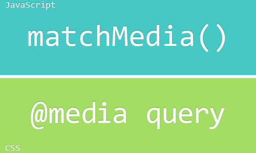 Media queries en JavaScript con matchMedia